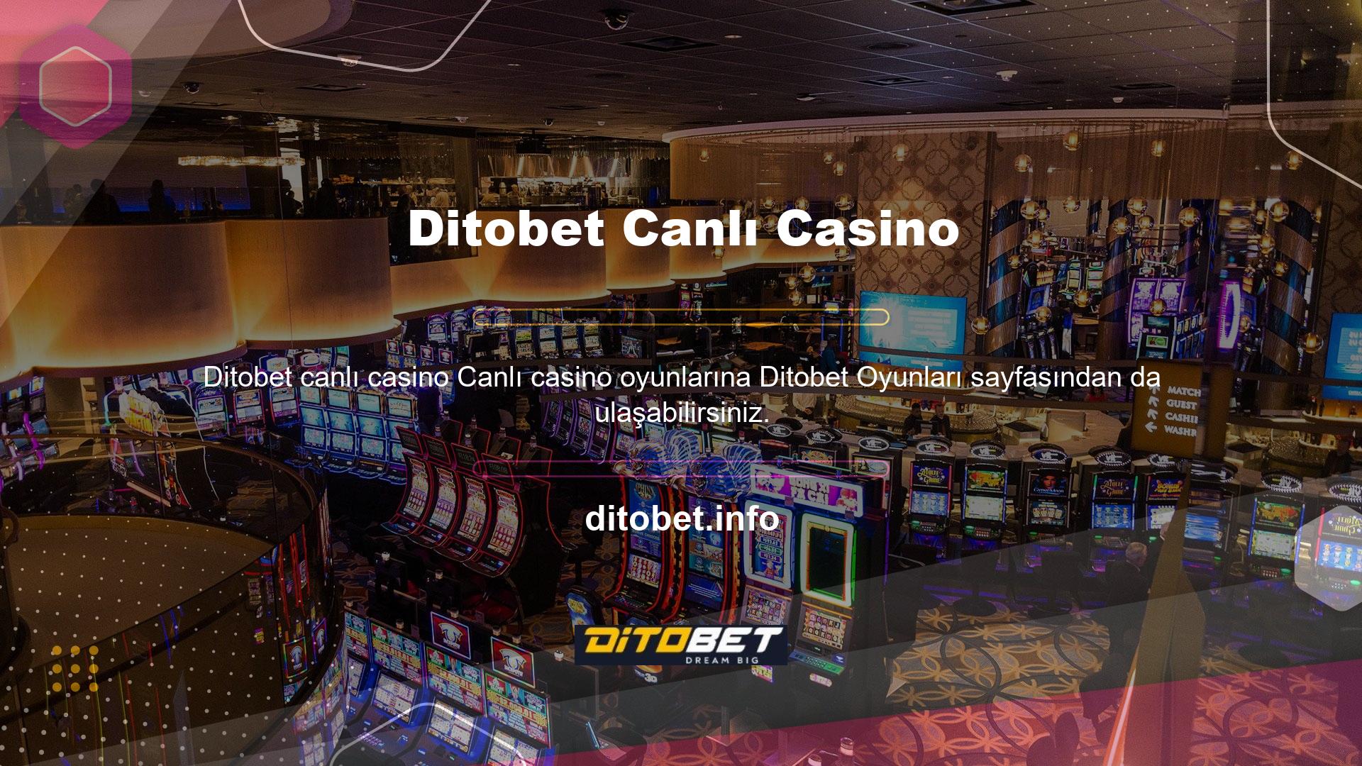Ditobet, farklı platformda canlı casino oyunlarını desteklemektedir