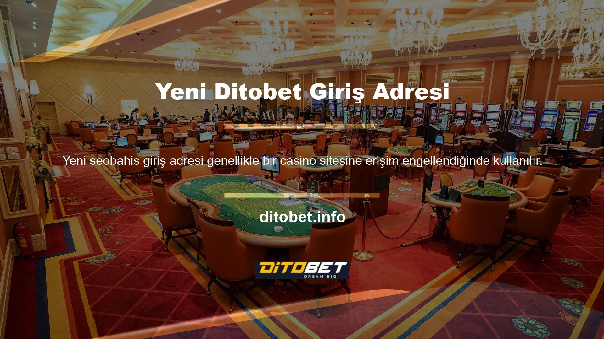 Yeni Ditobet Giriş Adresi Bahis, çevrimiçi casino tutkunlarını barındıran ve hizmet veren bir web sitesidir